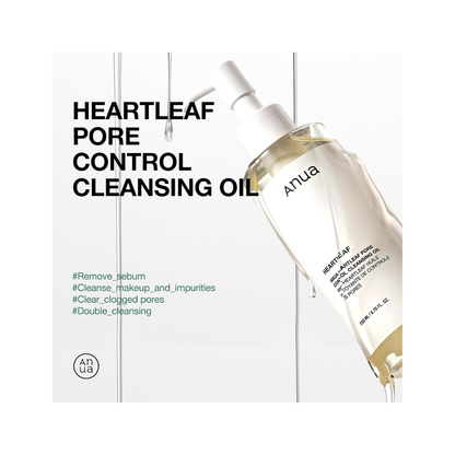 ANUA Heartleaf Pore Control Cleansing Oil 200ml - Kodomo store